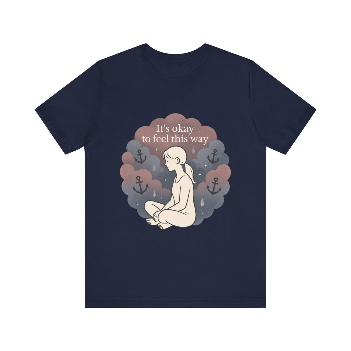 It's Okay to Feel This Way T‑Shirt — Mental Health Awareness Tee