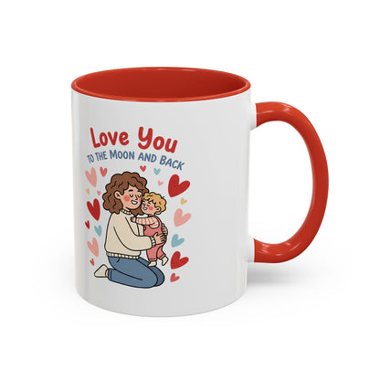 Love You to the Moon and Back Coffee Mug
