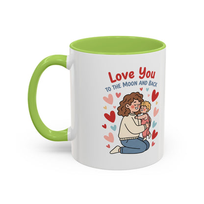 Love You to the Moon and Back Coffee Mug