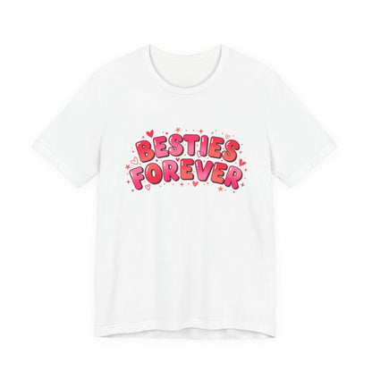 Besties Forever Tee | Galentine’s Friendship Shirt, Pink Chunky Type