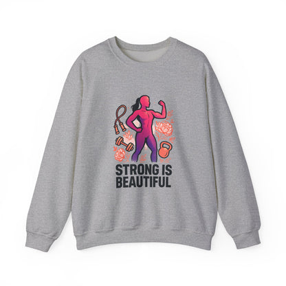 Strong Is Beautiful Sweatshirt — Women’s Fitness Crewneck
