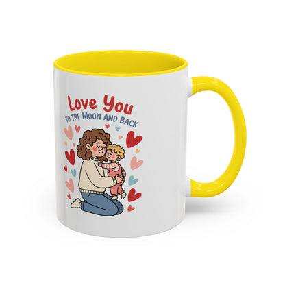 Love You to the Moon and Back Coffee Mug