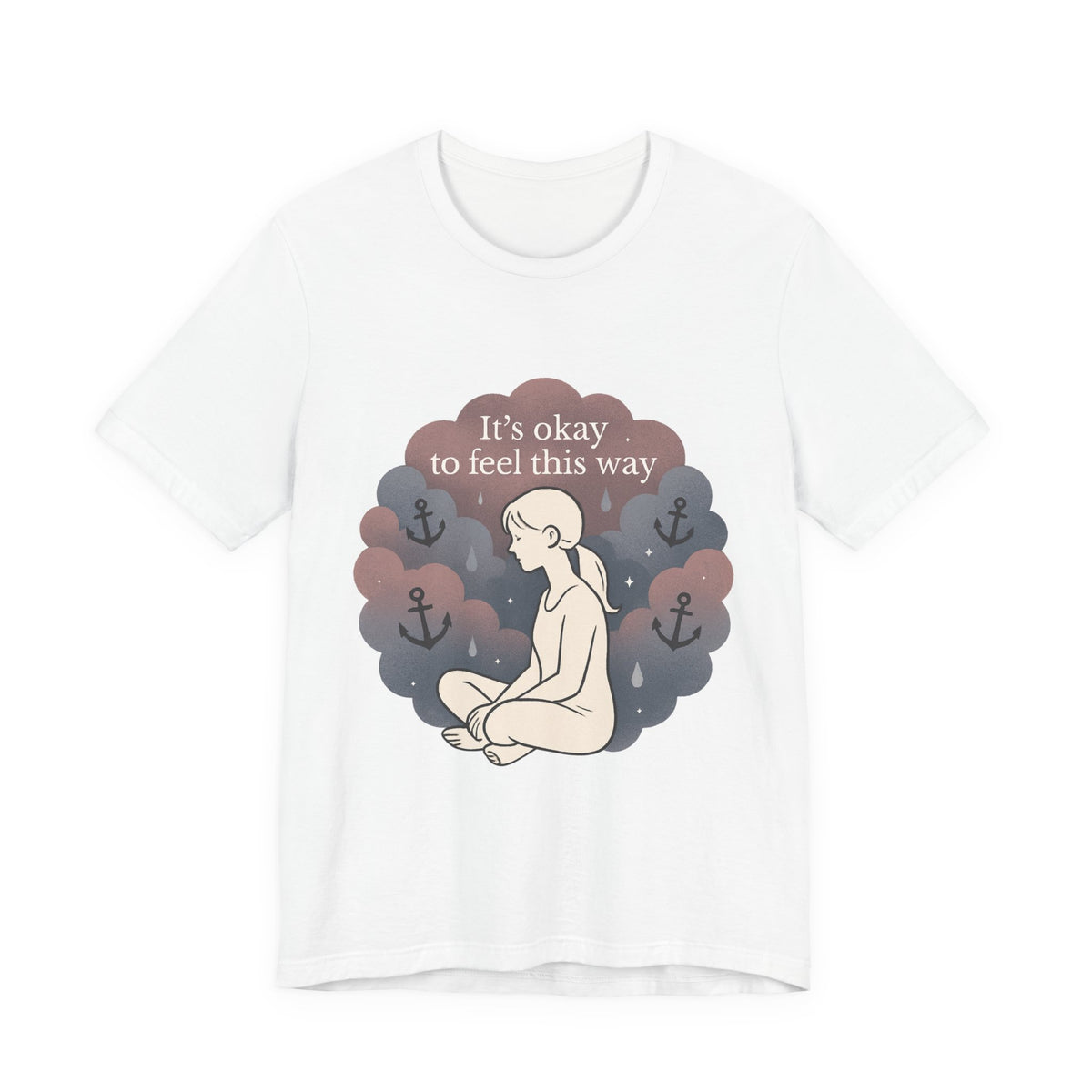It's Okay to Feel This Way T‑Shirt — Mental Health Awareness Tee