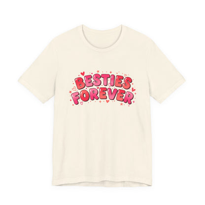 Besties Forever Tee | Galentine’s Friendship Shirt, Pink Chunky Type