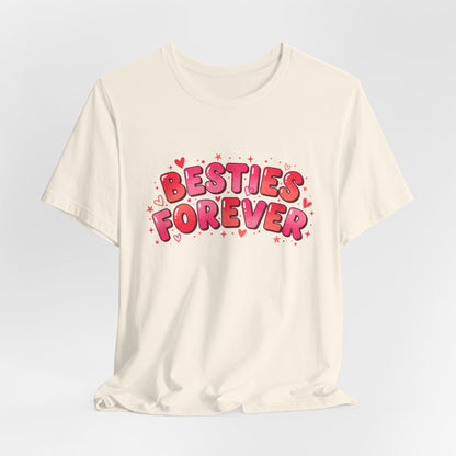 Besties Forever Tee | Galentine’s Friendship Shirt, Pink Chunky Type