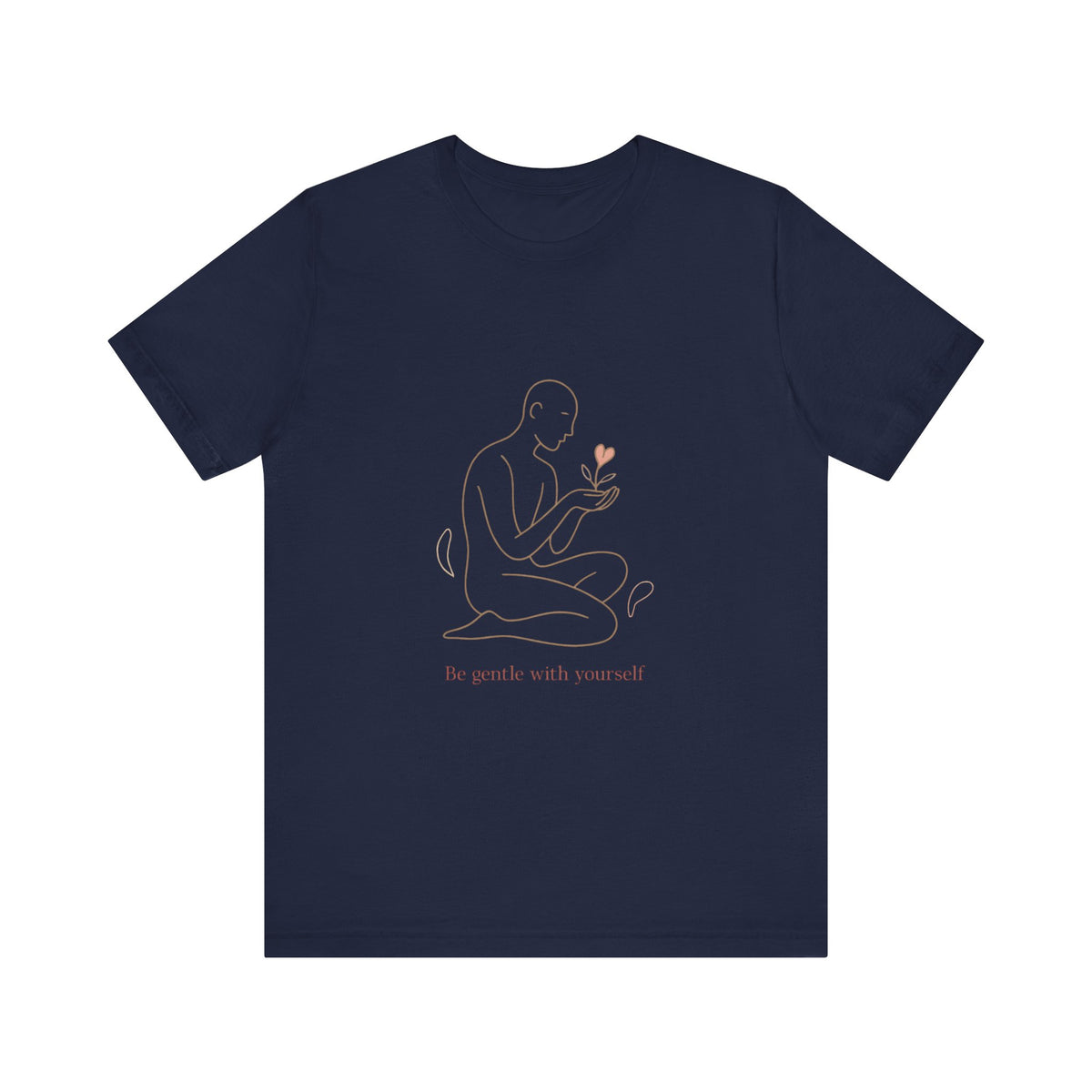 T‑Shirt — Minimal Self‑Care Line Art Tee (“Be gentle with yourself”)