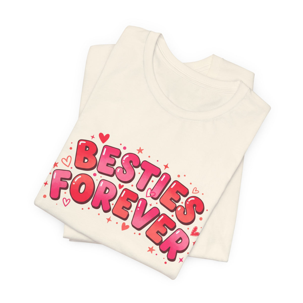 Besties Forever Tee | Galentine’s Friendship Shirt, Pink Chunky Type