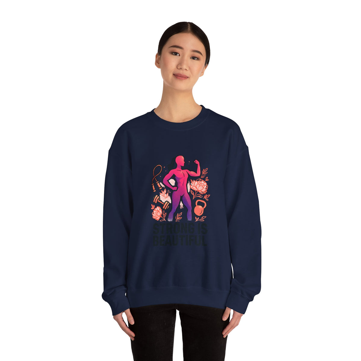 Strong Is Beautiful Sweatshirt — Women’s Fitness Crewneck