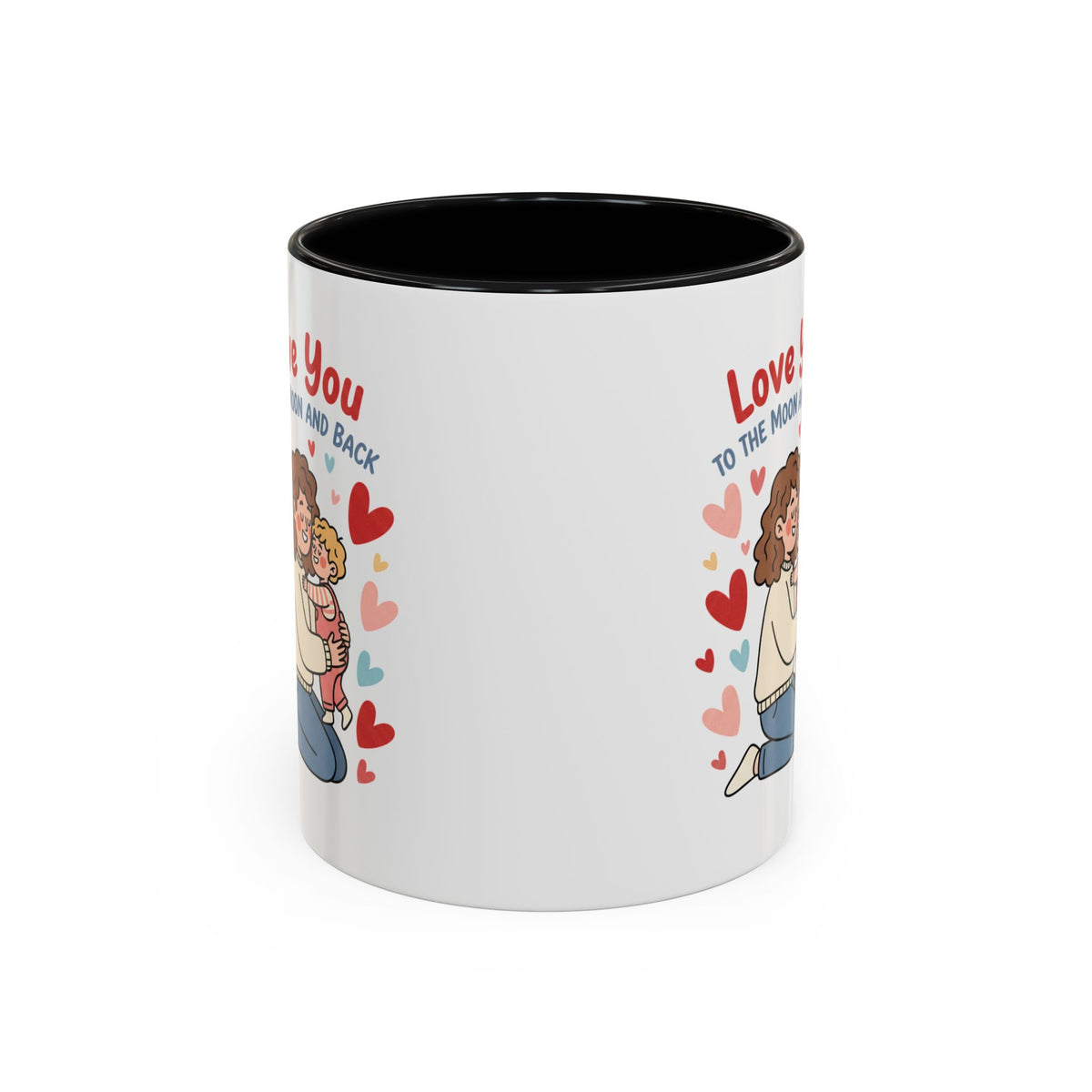 Love You to the Moon and Back Coffee Mug