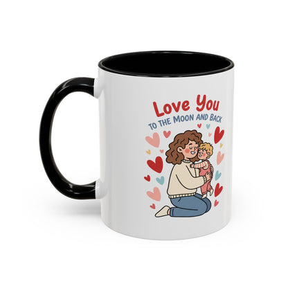 Love You to the Moon and Back Coffee Mug