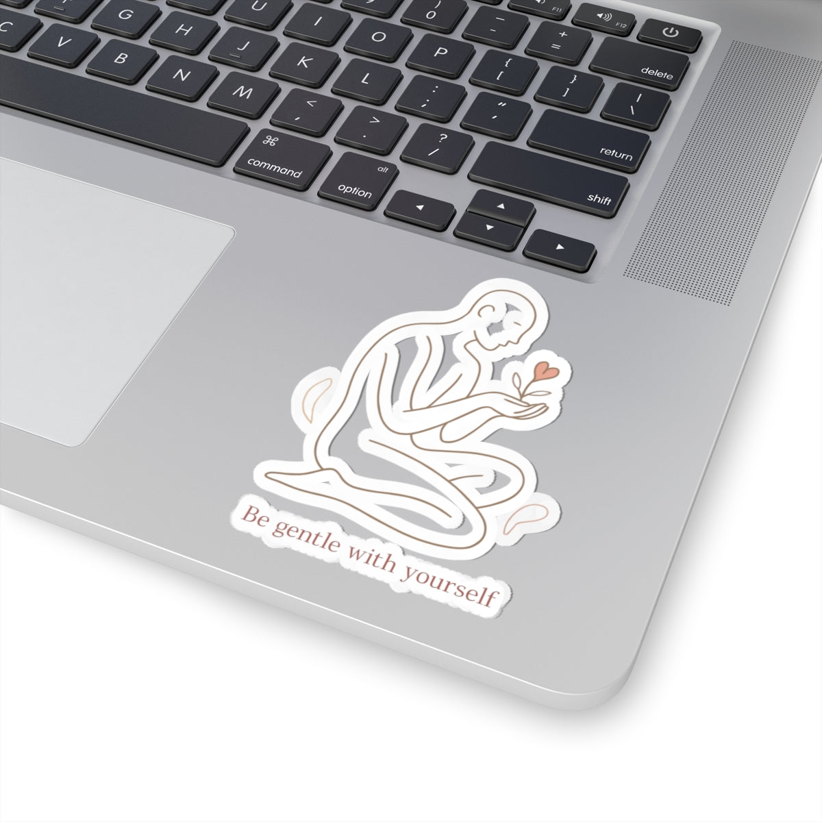 Be Gentle With Yourself Sticker — Minimalist Self‑Care Kiss‑Cut Vinyl
