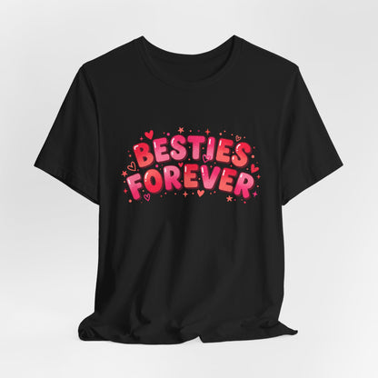 Besties Forever Tee | Galentine’s Friendship Shirt, Pink Chunky Type