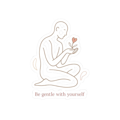 Be Gentle With Yourself Sticker — Minimalist Self‑Care Kiss‑Cut Vinyl