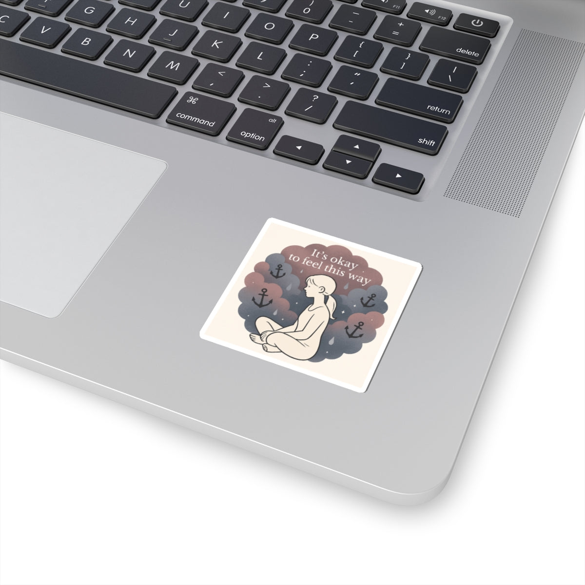 Kiss-Cut Sticker — "It’s Okay to Feel This Way" Mental Health Illustration