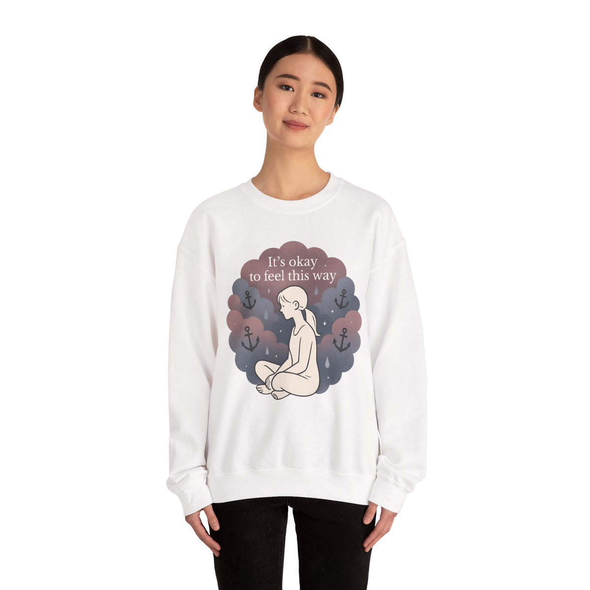Mental Health Crewneck Sweatshirt — "It’s Okay to Feel This Way" Comfort Pullover