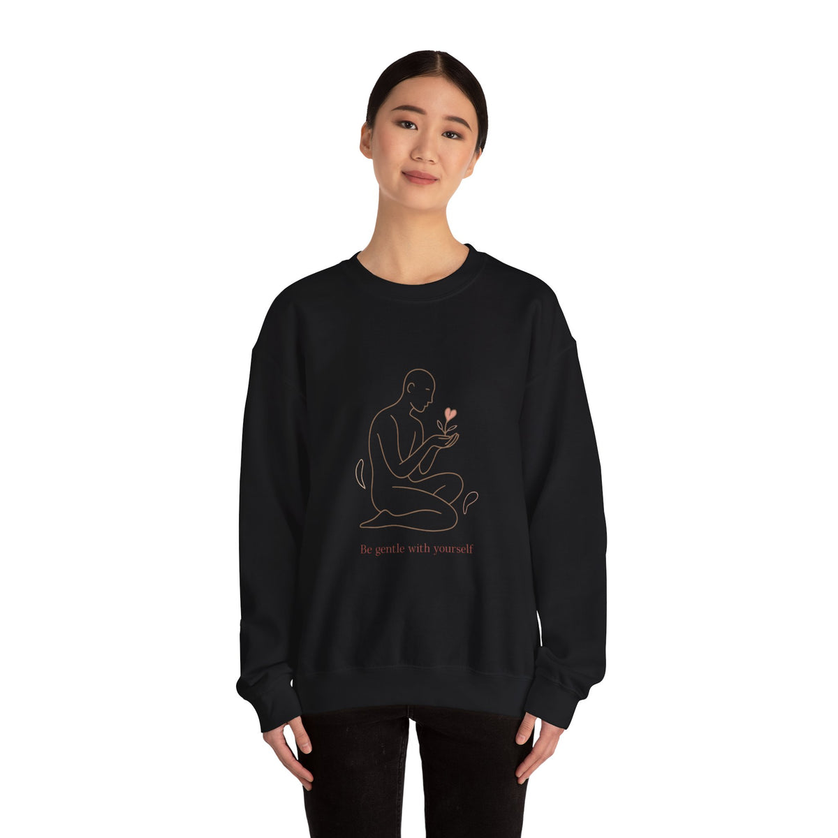 Crewneck Sweatshirt — "Be Gentle With Yourself" Minimal Self-Care Design