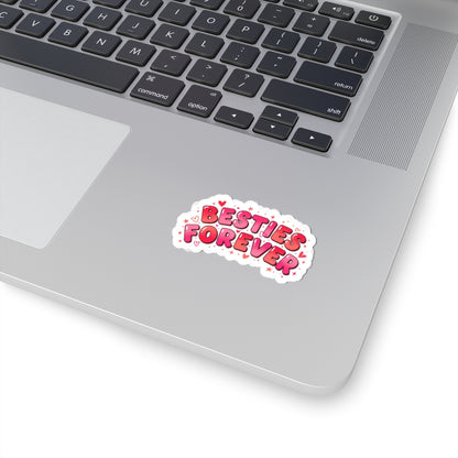 Besties Forever Kiss-Cut Stickers | Galentine’s Friendship, Pink Heart Badge