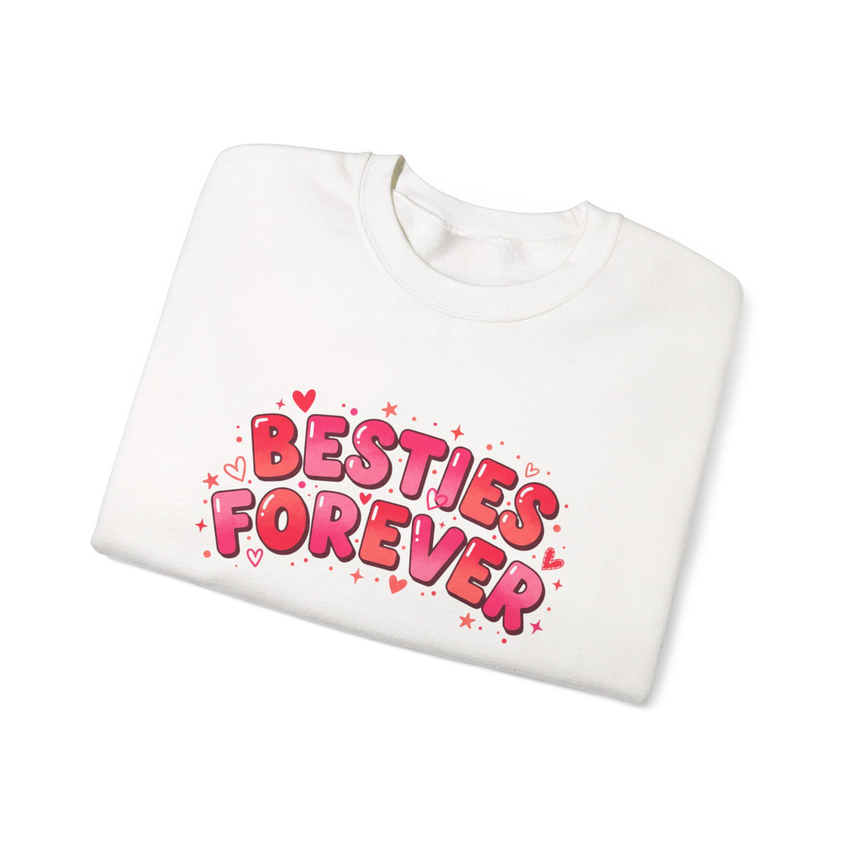 Besties Forever Sweatshirt | Galentine’s Friendship, Pink Red Chunky Type