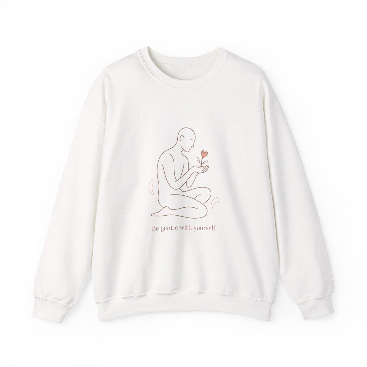 Crewneck Sweatshirt — "Be Gentle With Yourself" Minimal Self-Care Design