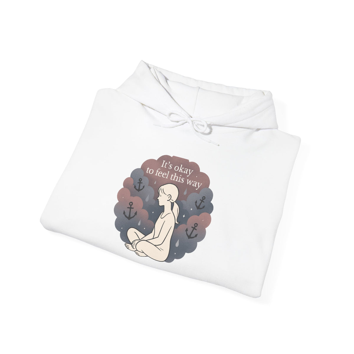 Comfort Hoodie — "It's Okay to Feel This Way" Mental Health Awareness Sweatshirt