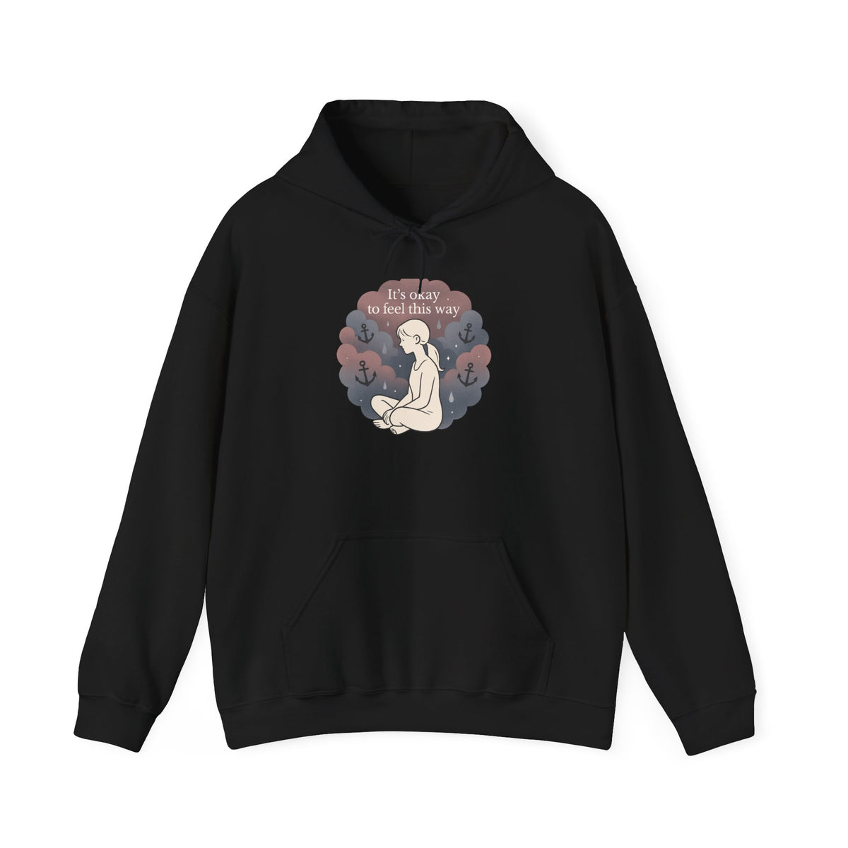 Comfort Hoodie — "It's Okay to Feel This Way" Mental Health Awareness Sweatshirt