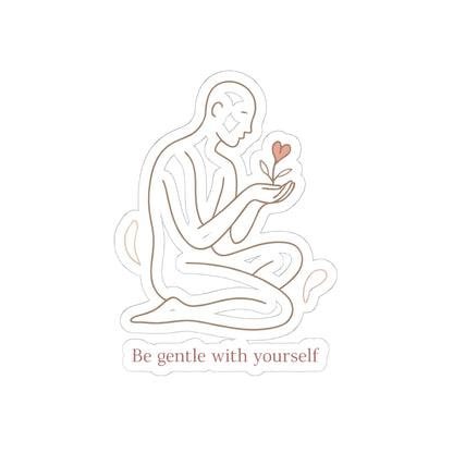 Be Gentle With Yourself Sticker — Minimalist Self‑Care Kiss‑Cut Vinyl