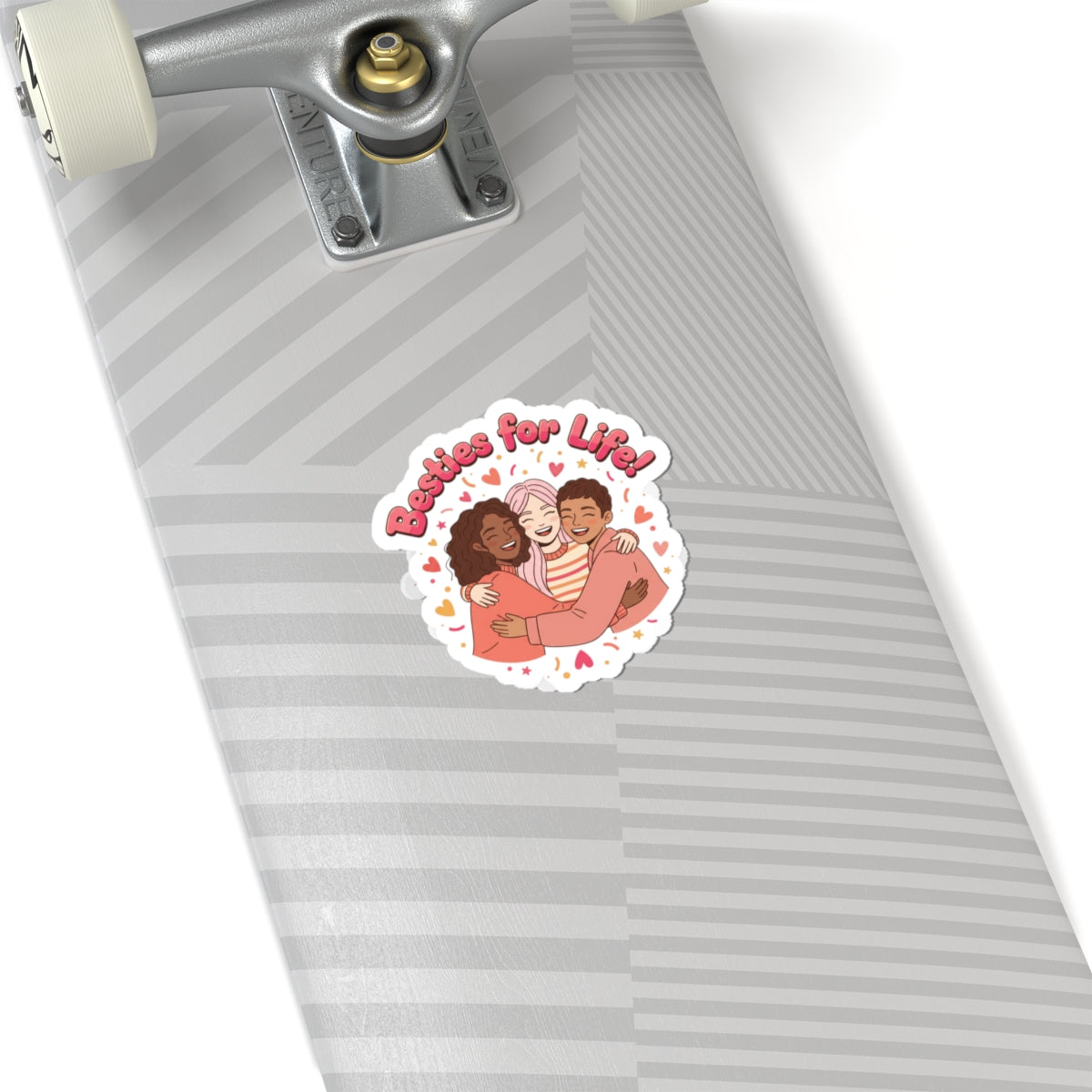 Besties for Life Kiss-Cut Sticker | Galentine's Squad Goals, Female Friendship