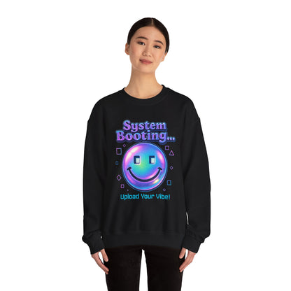 System Booting Crewneck Sweatshirt — "Upload Your Vibe" Retro Tech Graphic