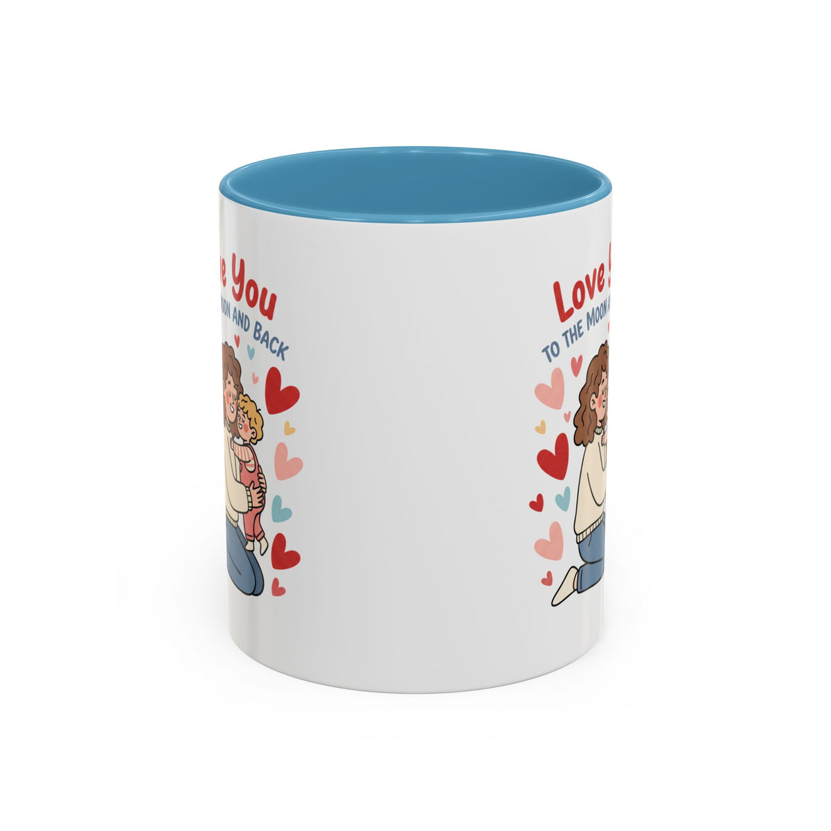 Love You to the Moon and Back Coffee Mug