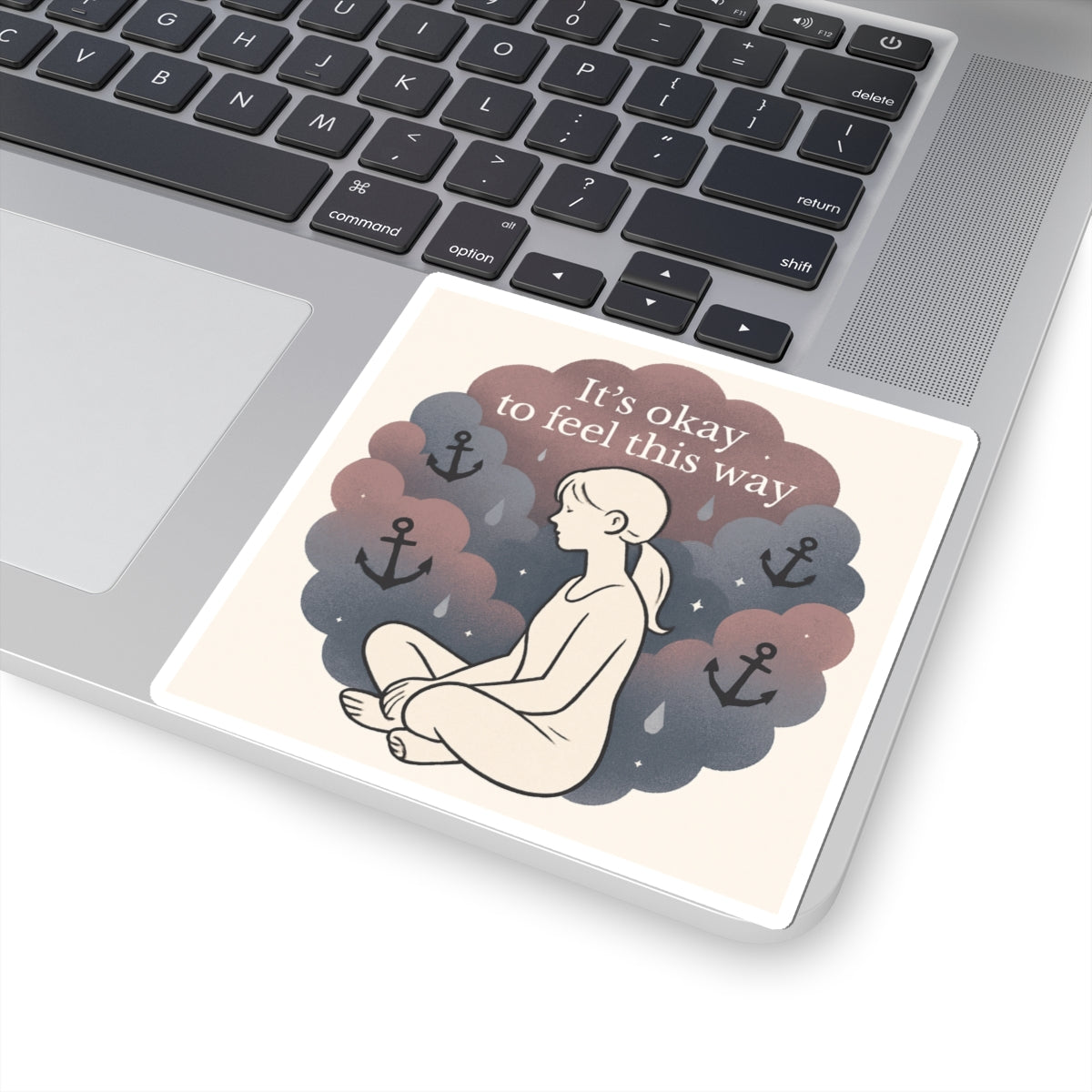 Kiss-Cut Sticker — "It’s Okay to Feel This Way" Mental Health Illustration