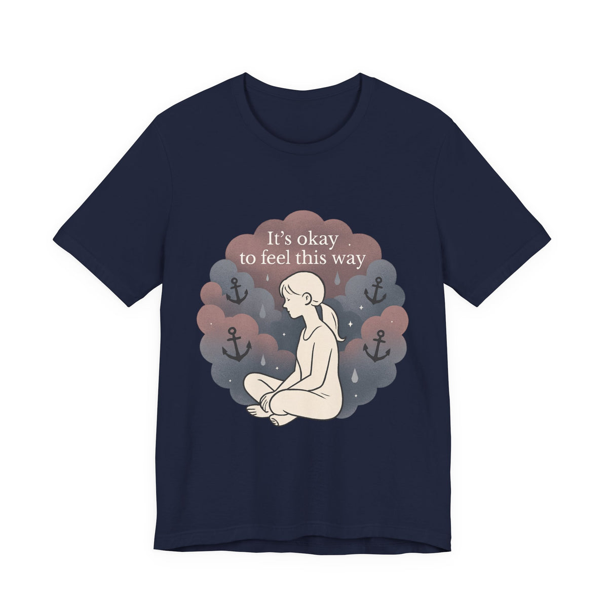 It's Okay to Feel This Way T‑Shirt — Mental Health Awareness Tee