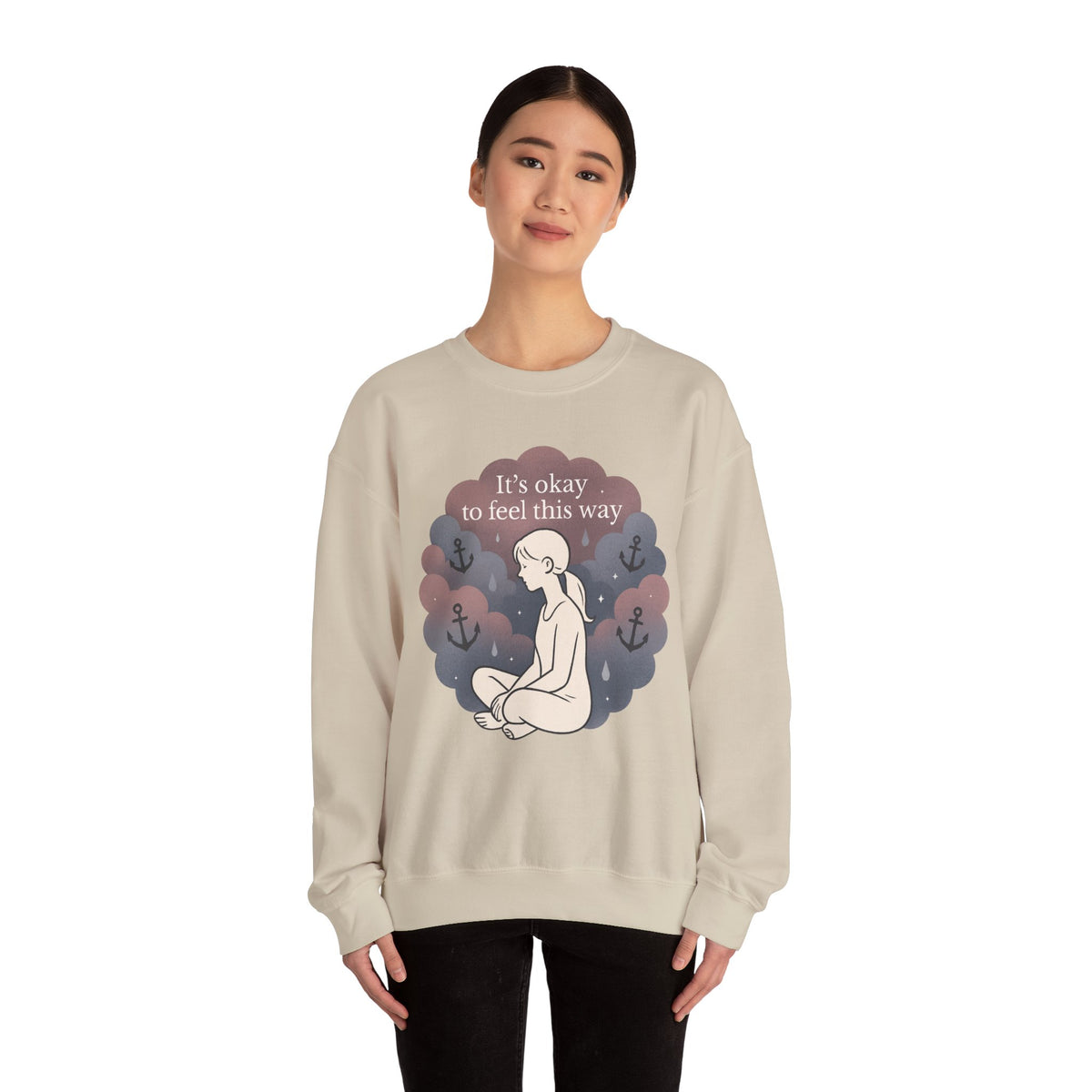 Mental Health Crewneck Sweatshirt — "It’s Okay to Feel This Way" Comfort Pullover