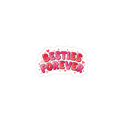 Besties Forever Kiss-Cut Stickers | Galentine’s Friendship, Pink Heart Badge