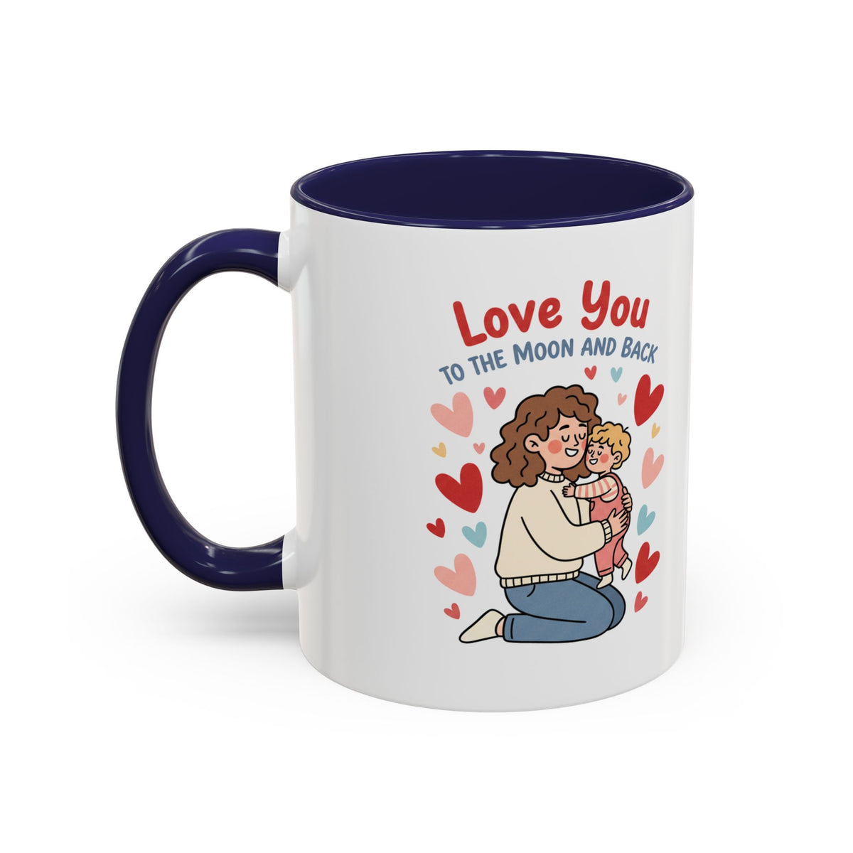 Love You to the Moon and Back Coffee Mug