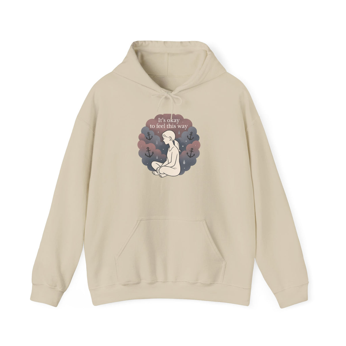 Comfort Hoodie — "It's Okay to Feel This Way" Mental Health Awareness Sweatshirt