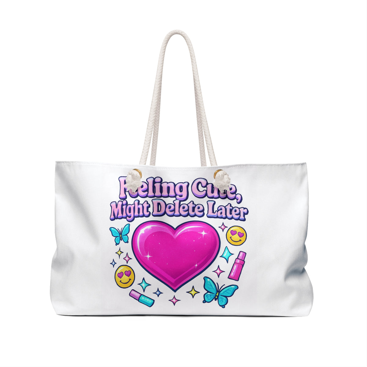 Weekender Bag — "Feeling Cute, Might Delete Later" Heart Graphic Travel Tote
